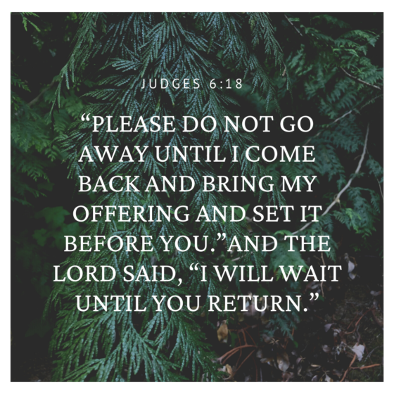 Judges 6:18